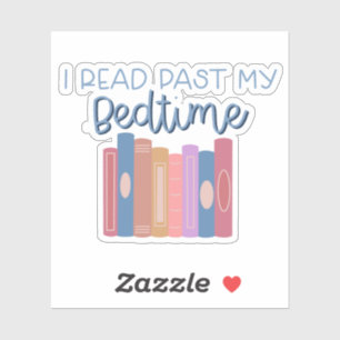 I Read Past My Bedtime Sticker For Kindle Tablet