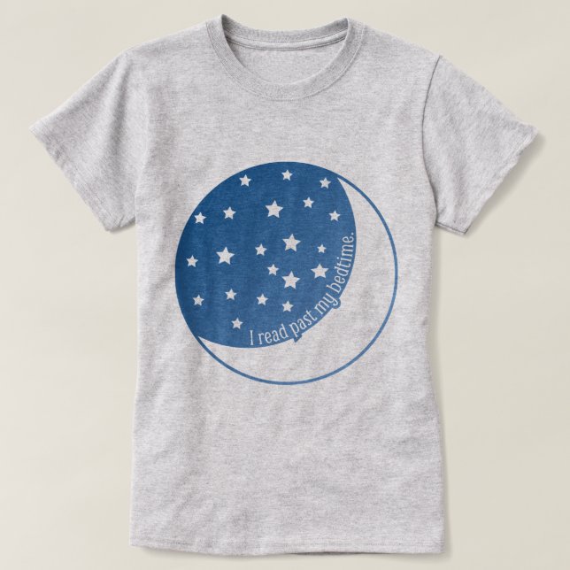 I Read Past My Bedtime Stylized Graphic T-shirt (Design Front)