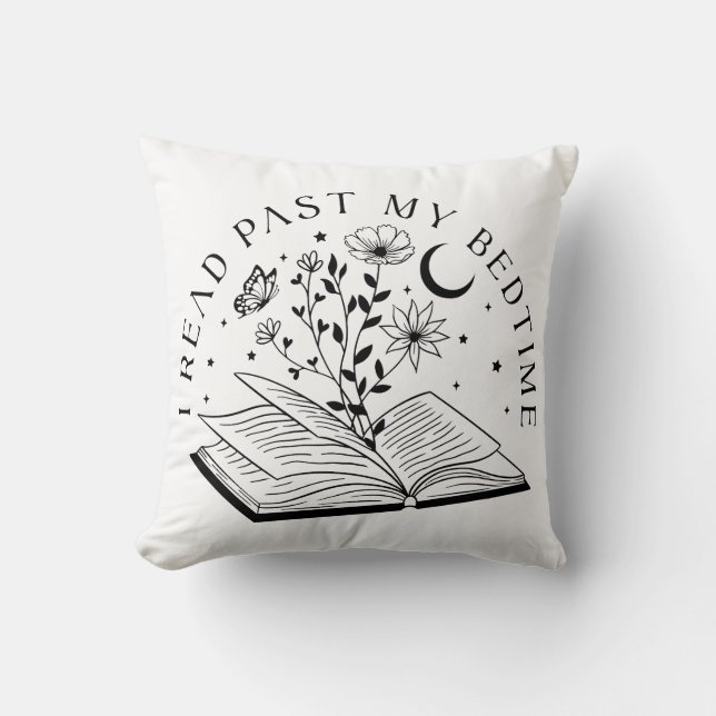 I Read Past My Bedtime Throw Pillow (Front)