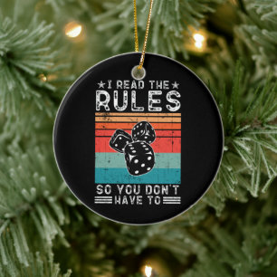 I Read the Rules So You Don't Have to Board Game Ceramic Ornament