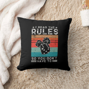 I Read the Rules So You Don't Have to Board Game  Throw Pillow
