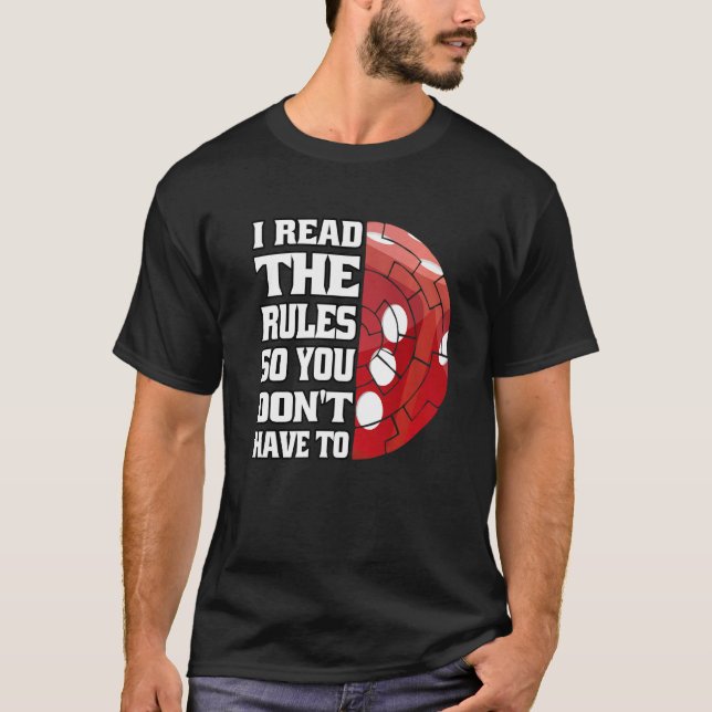 I Read The Rules So You Don't Have To Board Games T-Shirt (Front)