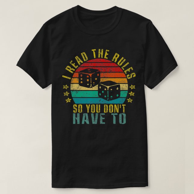 I Read the Rules So You Don't Have to Funny Retro  T-Shirt (Design Front)