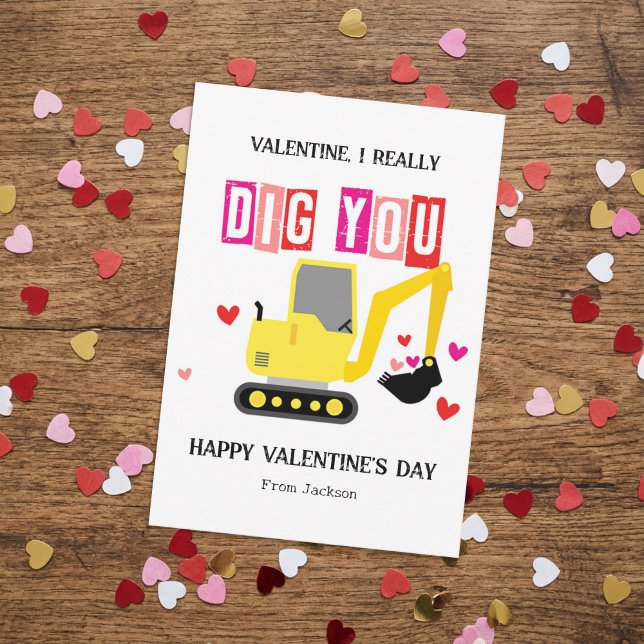 I Really Dig You Classroom Valentine's Day Card (Creator Uploaded)