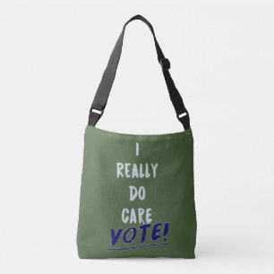 I Really Do Care - Vote Melania Anti-Trump Crossbody Bag