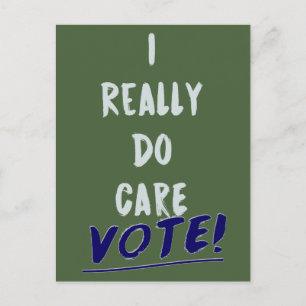 I Really Do Care - Vote Melania Anti-Trump Postcard