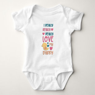 I Really Love My Daddy Baby Bodysuit