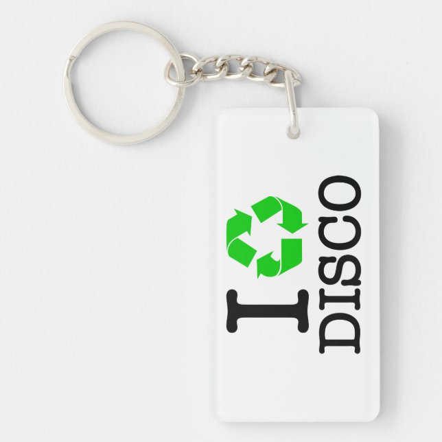 I Recycle Disco Keychain (Front)