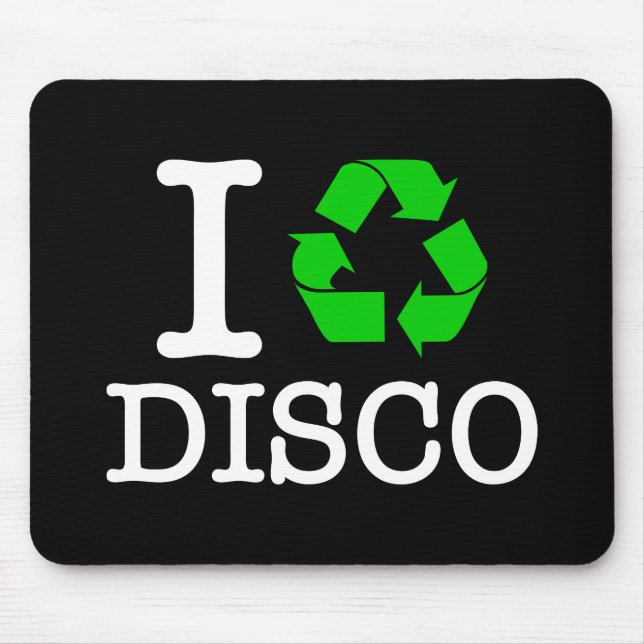 I Recycle Disco Mouse Pad (Front)
