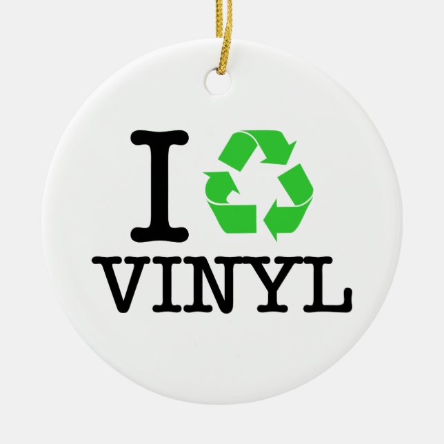 I Recycle Vinyl Ceramic Ornament (Front)