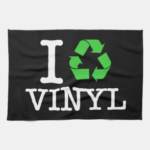 I Recycle Vinyl Kitchen Towel