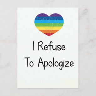 I Refuse to Apologize Postcard