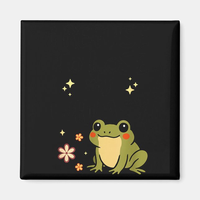 I Refuse To Lose My Whimsy – Cute Frog Quote Funny Magnet (Front)