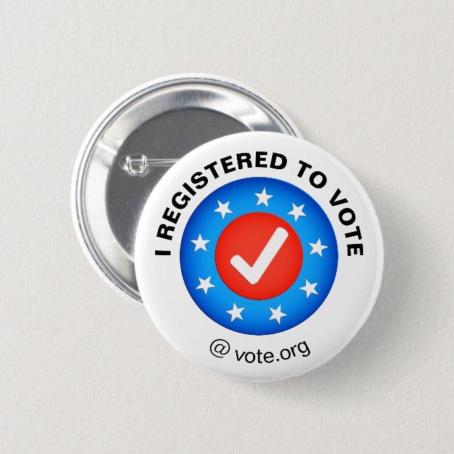 "I registered to vote" 2020 elections USA 2 Inch Round Button (Front & Back)