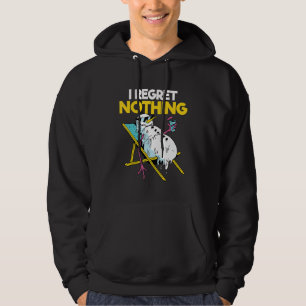 I Regret Nothing   Snowball Fight Snowman Snow Thr Hoodie