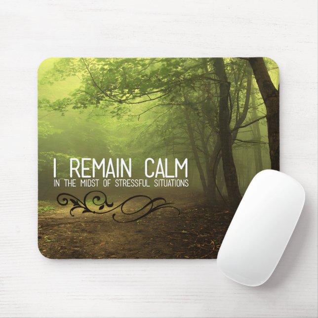 "I remain calm" Motivation Affirmation Mouse Pad (With Mouse)