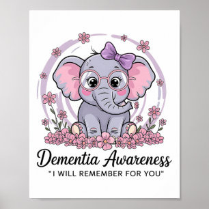 I Remember For You Cute Elephant Dementia Awarenes Poster