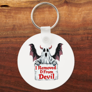 I Removed D from Devil – Dark Fantasy Gothic  Keychain
