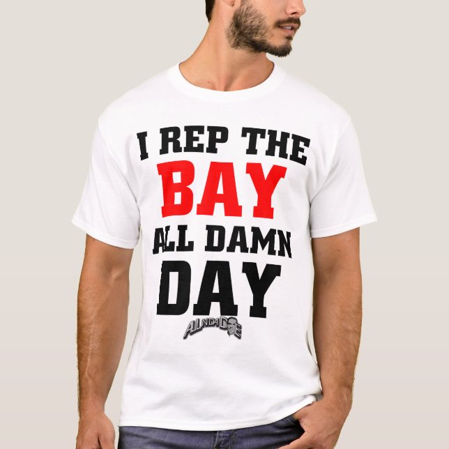 I-rep-the-Bay-outline T-Shirt (Front)