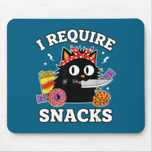 I Require Snacks Funny Cat Lover Meme Mom Dad Food Mouse Pad