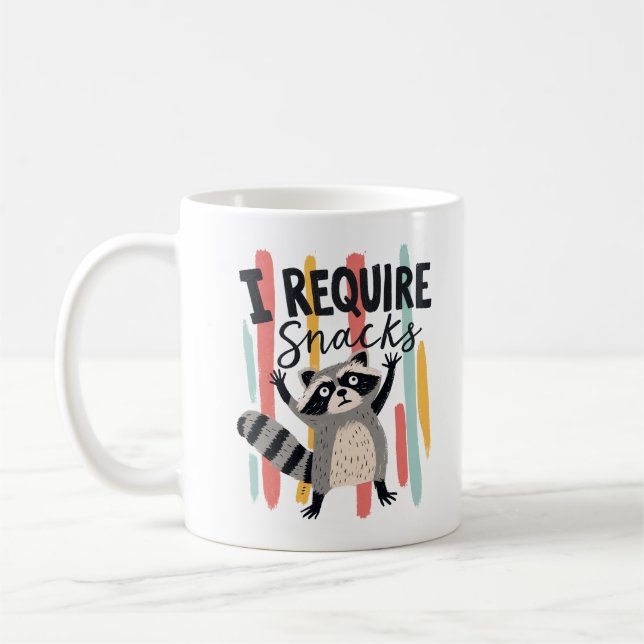I Require Snacks Funny Raccoon Design Coffee Mug (Left)