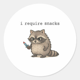 I Require Snacks Raccoon Funny Angry Trash Panda M Classic Round Sticker