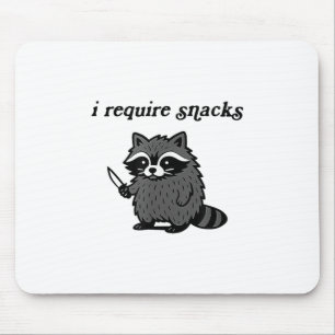 I Require Snacks Raccoon Shirt Men Women Funny Rac Mouse Pad