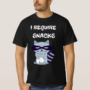 I Require Snacks Raccoon T-Shirt
