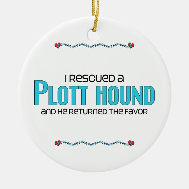I Rescued a Plott Hound (Male Dog) Ceramic Ornament (Front)