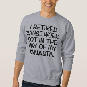 "I Retired to Play Canasta" Shirt
