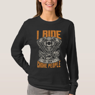 I Ride So I Don't Choke People  Motorcycle Biker T-Shirt