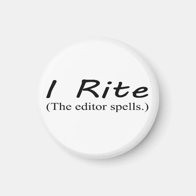 "I Rite" 1 1/4-inch round magnet (Front)