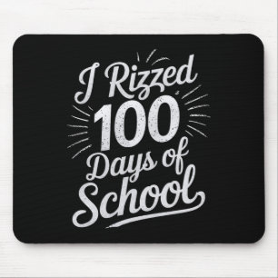 I Rizzed 100 Days Of School Funny 100th Day School Mouse Pad