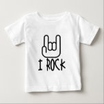 I Rock! Baby T-Shirt<br><div class="desc">I Rock, with rock hand, t-shirts and gifts</div>