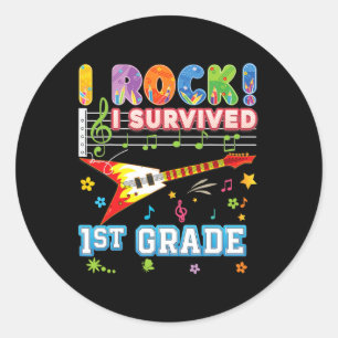 I Rock Survived 1st Grade Graduate Last Day Of Sch Classic Round Sticker