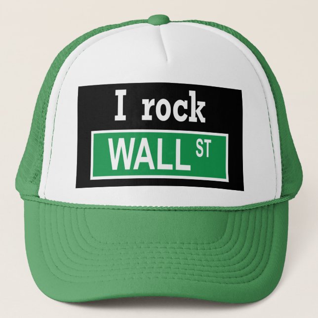 "I rock Wall Street" Hat (Front)