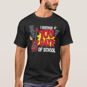 I Rocked 100 Days Of School Guitar Lover Music 100 T-Shirt