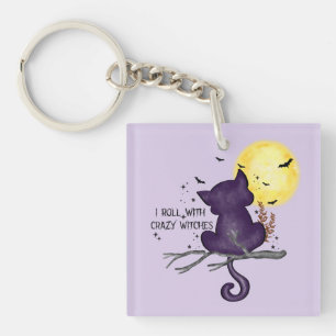 I Roll With Crazy Witches – Black Cat & Full Moon Keychain