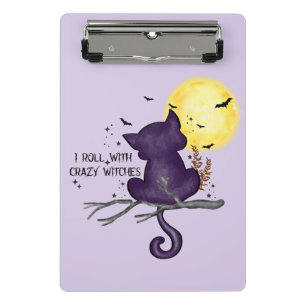I Roll With Crazy Witches – Black Cat & Full Moon Mini Clipboard