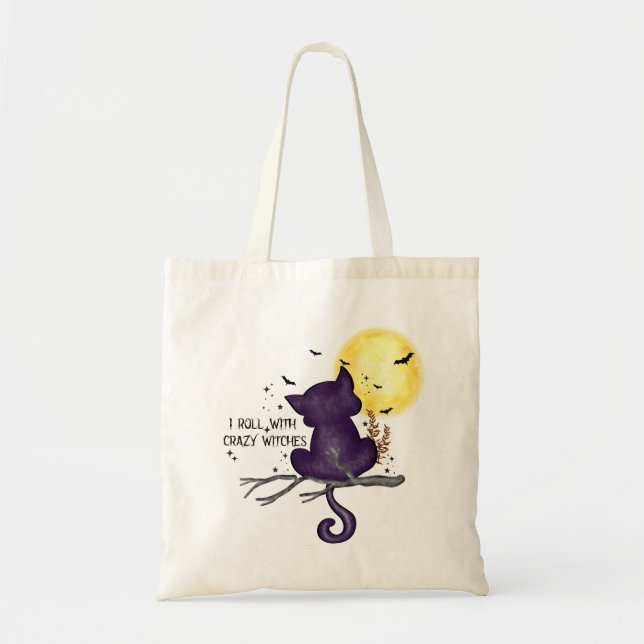 I Roll With Crazy Witches – Black Cat & Full Moon Tote Bag (Front)