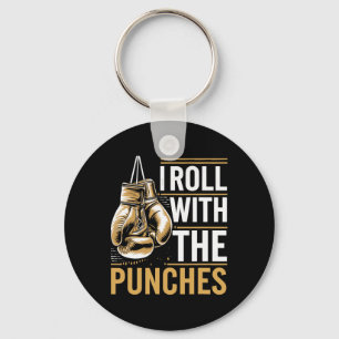 I Roll With The Punches Boxer Sports Strength Athl Keychain