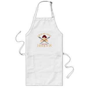 I Rub My Meat Before I Stick It In T-Shirt Long Apron
