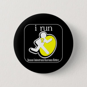 i Run Because Endometriosis Matters 2 Inch Round Button
