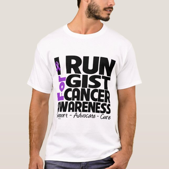 I Run For GIST Cancer Awareness T-Shirt (Front)