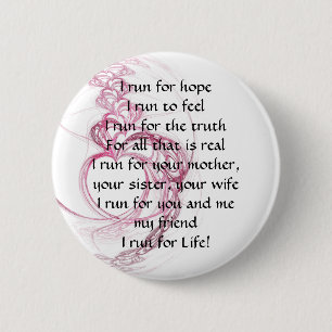 I Run for Life 2 Inch Round Button
