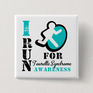 I Run For Tourette Syndrome Awareness 2 Inch Square Button
