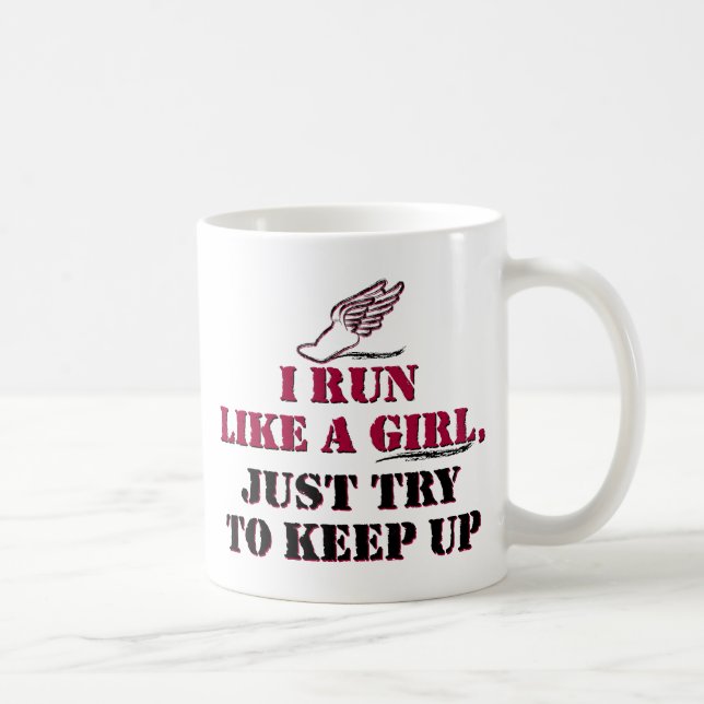 I run like a girl (red) coffee mug (Right)