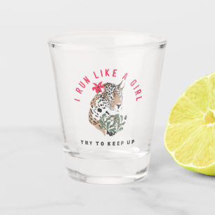 I Run Like A Girl Red Leopard Motivational Shot Glass
