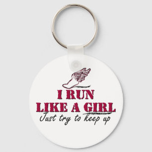 I run like a girl (script) keychain