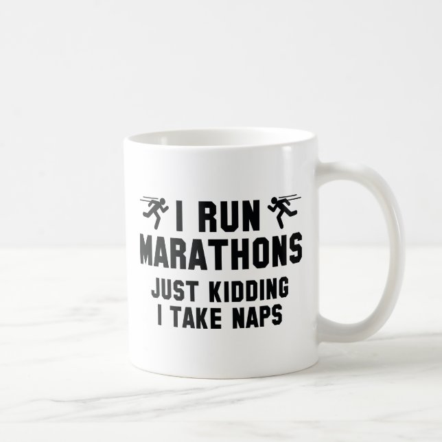 I Run Marathons Coffee Mug (Right)